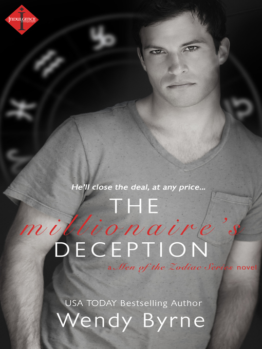 Title details for The Millionaire's Deception by Wendy Byrne - Available